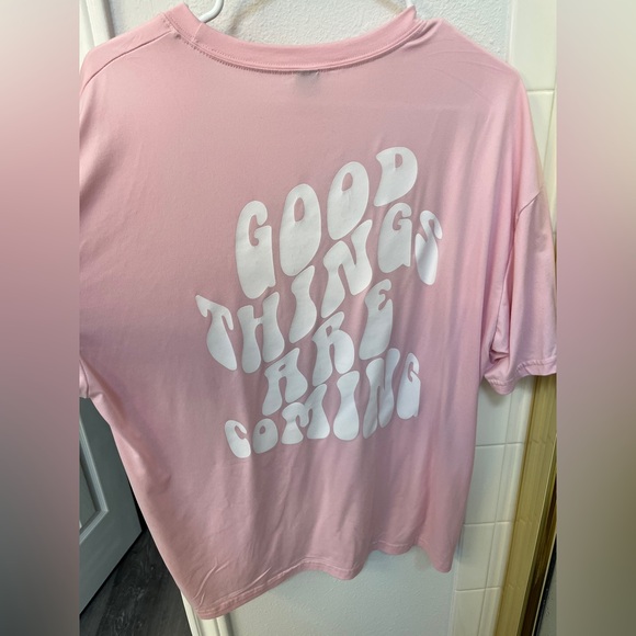 “Good Things are Coming” Pink T-Shirt - Picture 1 of 3